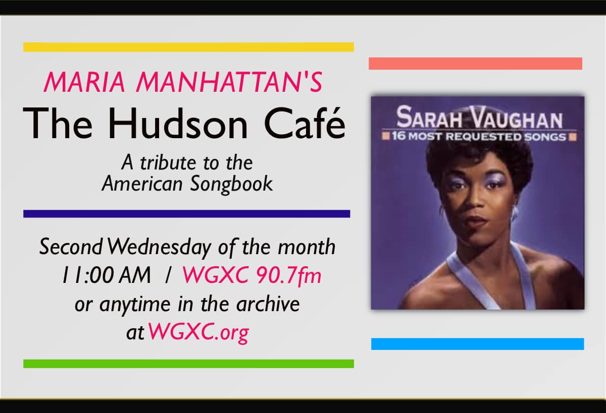 The Hudson Cáfe: Sarah Vaughn